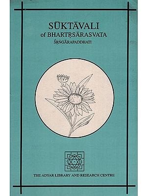 Suktavali of Bhartrsarasvata - Srngarapaddhati (An Old and Rare Book)