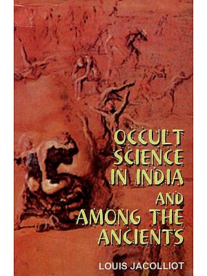 Occult Science in India And Among The Ancients
