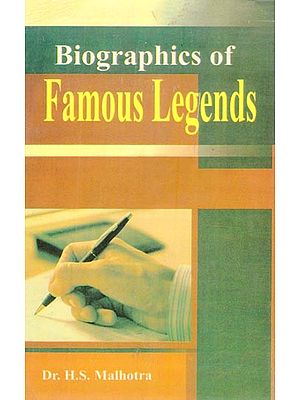 Biographies of Famous Legends