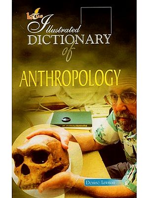 Illustrated Dictionary of Anthropology