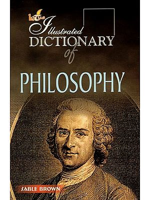 Illustrated Dictionary of Philosophy