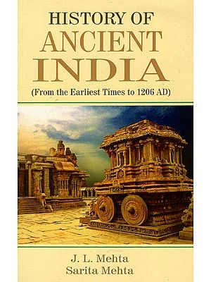 History of Ancient India (From the Earliest Times to 1206 AD)