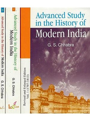 Advanced Study in The History of Modern India-Revised And Enlarged Edition Set of 3 Volumes (1707-1947)