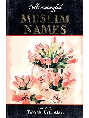 meaningful Muslim Names (An Old and  Rare Book)