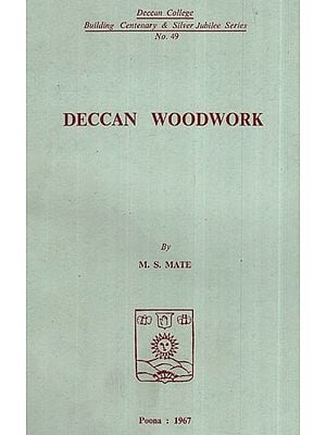 Deccan Woodwork (An Old And Rare Book)