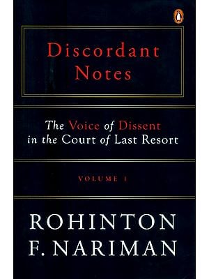 Discordant Notes- The Voice of Dissent in the Court of Last Resort (Part-1)