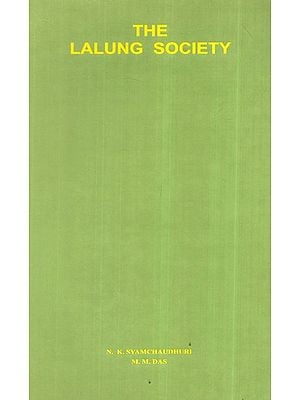 The Lalung Society (A Theme For Analytical Ethnography)