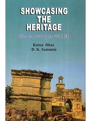 Showcasing The Heritage- Chhitorgarh (A Tourist Spot In Cutural Milien