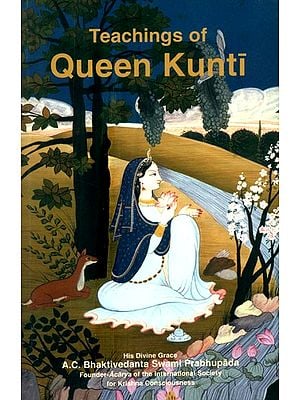 Teachings of Queen Kunti