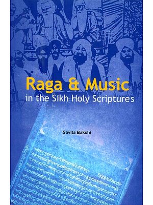 Raga & Music in the Sikh Holy Scriptures