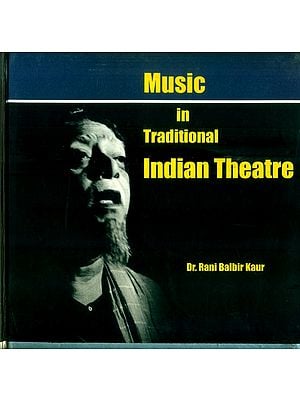Music in Traditional Indian Theatre- Special Reference to Rasa Leela