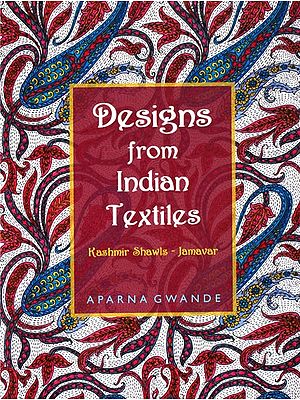 Designs from Indian Textiles (Kashmir Shawls-Jamavar)