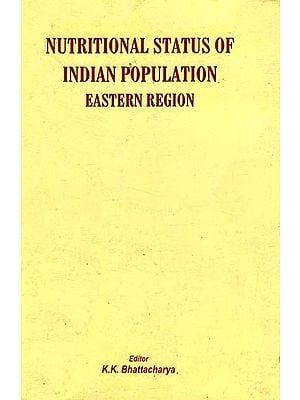 Nutritional Status of Indian Population Eastern Region