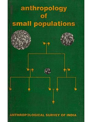Anthropology of Small Populations (An Old and Rare Book)
