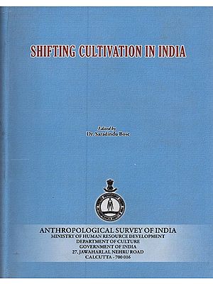 Shifting Cultivation in India