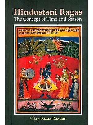 Hindustani Ragas- The Concept of Time and Season