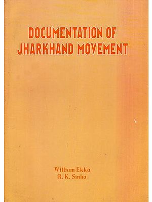 Documentation of Jharkhand Movement