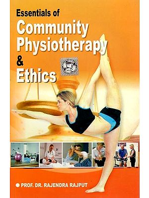Essentials of Community Physiotherapy & Ethics