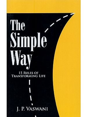The Simple Way: 15 Rules of Transforming Life