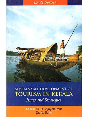 Sustainable Development of Tourism In Kerala: Issues And Strategies