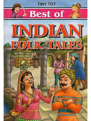 Best of Indian Folk Tales