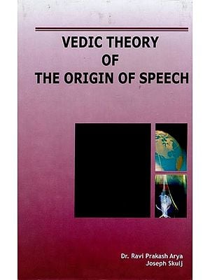Vedic Theory of the Origin of Speech