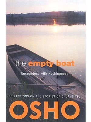 The Empty Boat: 

Encounters with Nothingness