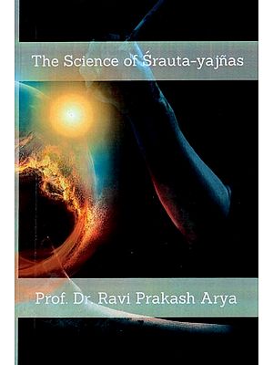 The Science of Srauta-Yajnas