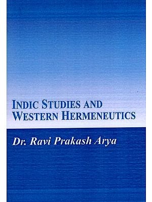 Indic Studies and Western Hermeneutics
