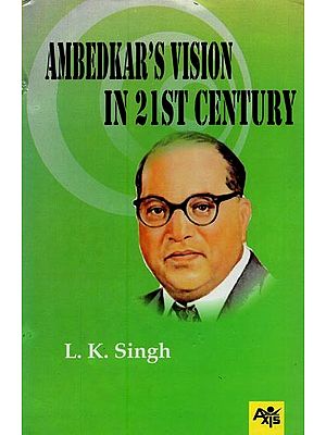 Ambedkar's Vision in 21st Century