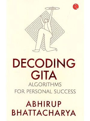 Decoding Gita: Algorithms for Personal Success