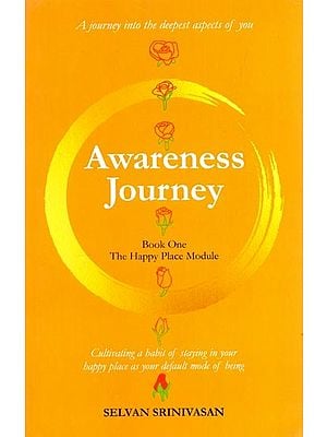 Awareness Journey: The Happy Place Module