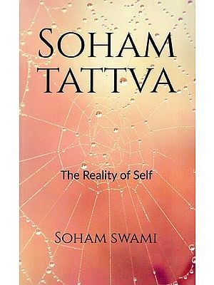 Soham Tattva (The Reality of Self)