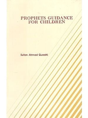 Prophets Guidance For Children