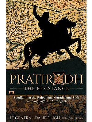 Pratirodh: The Resistance
