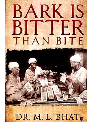 Bark is Bitter Than Bite: A Book About Kashmiri Pandits