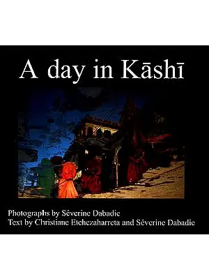 A Day in Kashi