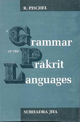 A Grammar of the Prakrit Languages