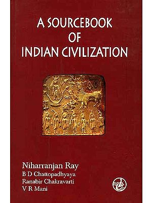 A Sourcebook of Indian Civilization