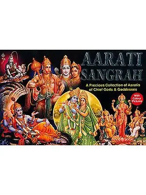 Aarati Sangrah: A Precious Collection of Aaratis Of Chief Gods and Goddesses (Romanized)