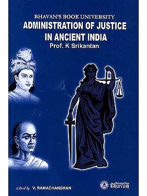 Administration of Justice In Ancient India