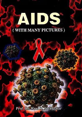 AIDS (With Many Pictures)