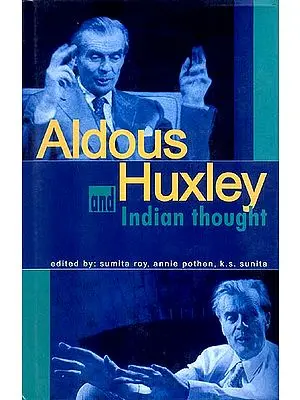 Aldous Huxley And Indian Thought