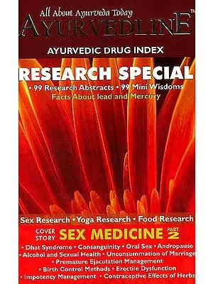 All About Ayurveda Today Ayurvedline Research Special (Sex Research, Yoga Research, Food Research)