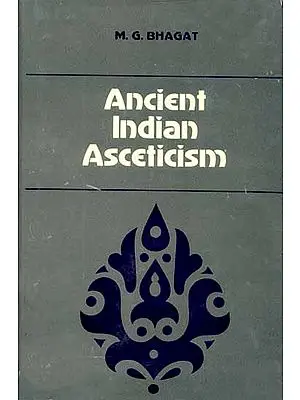 Ancient Indian Asceticism