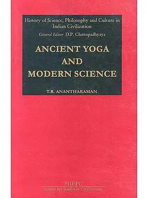 Ancient Yoga And Modern Science