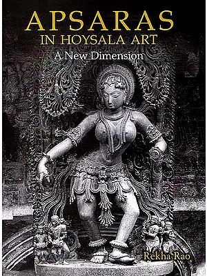 Apsaras in Hoysala Art A New Dimension