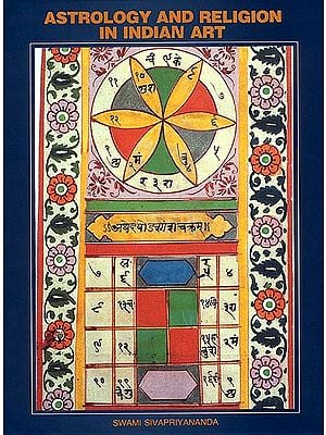 Astrology And Religion In Indian Art