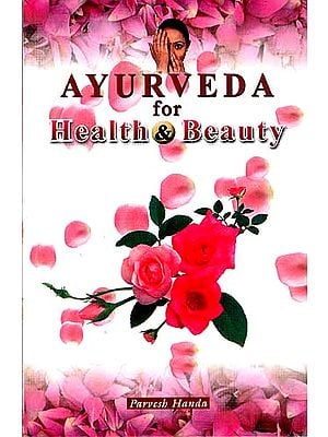 AYURVEDA for Health and Beauty