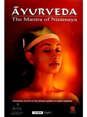 Ayurveda…The Mantra Of Niramaya (Interactive CD-Rom On The Ancient System Of Indian Medicine) (CD - ROM)